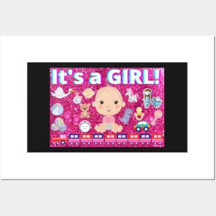 It's a Baby Girl Posters and Art